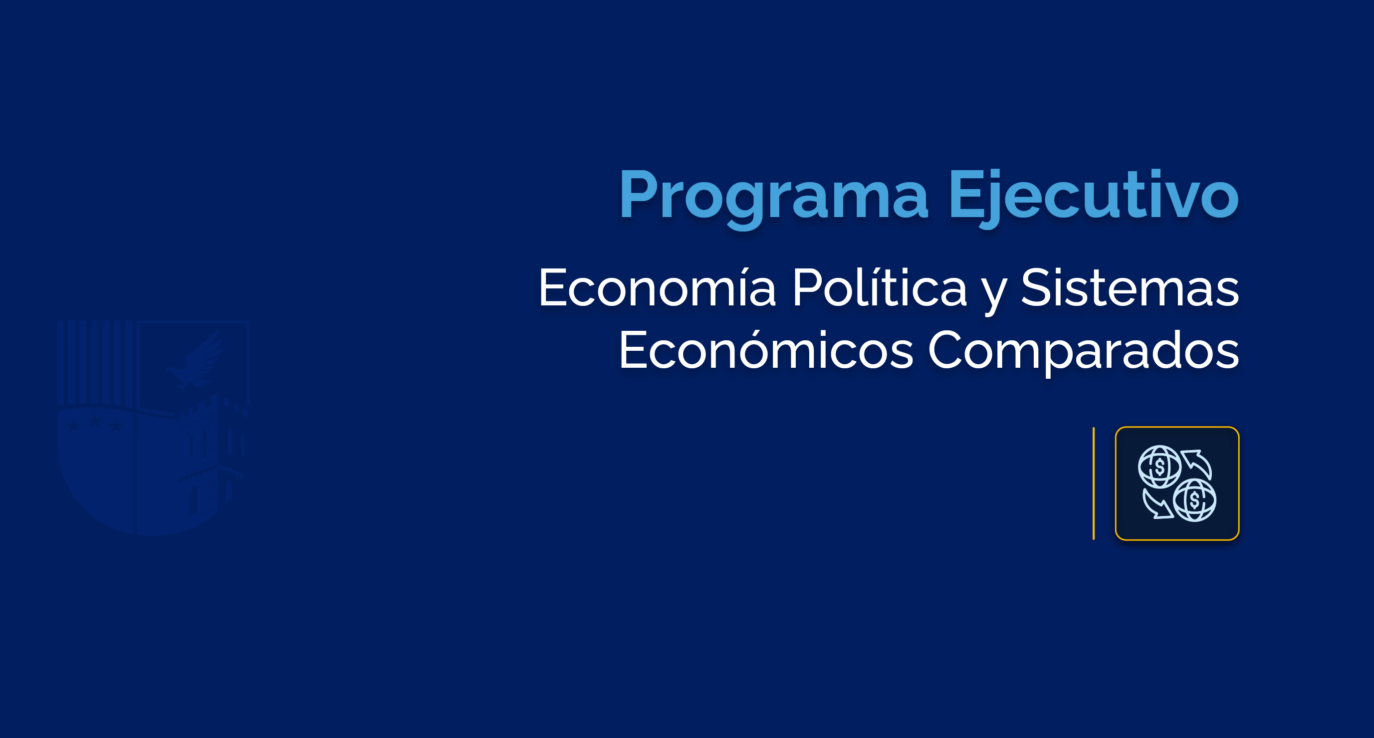 Asignatura #14. Economía Política y Sistemas Económicos Comparados